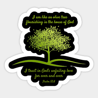 Flourishing olive tree - Psalm 52:8 Sticker